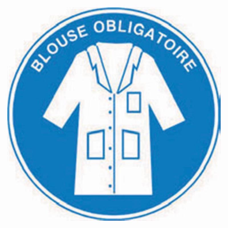 Signaletique blouse obligatoire
